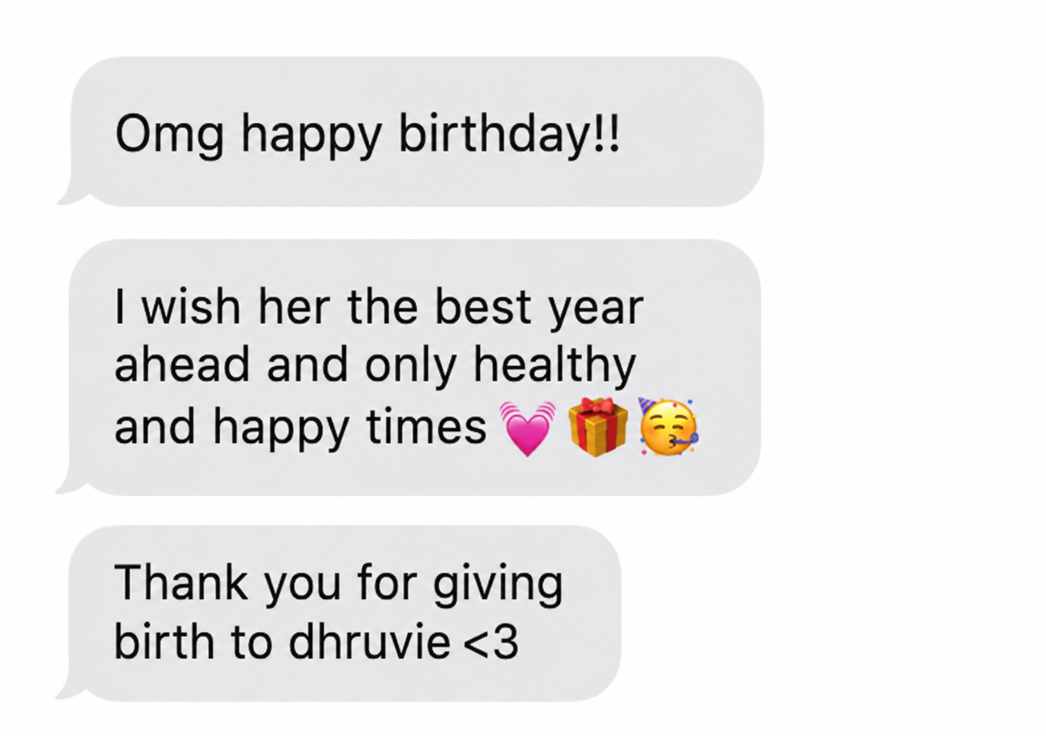 Birthday text message wishing Mom the best year ahead and healthy, happy times.
